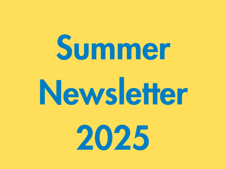 Summer Newsletter 2025